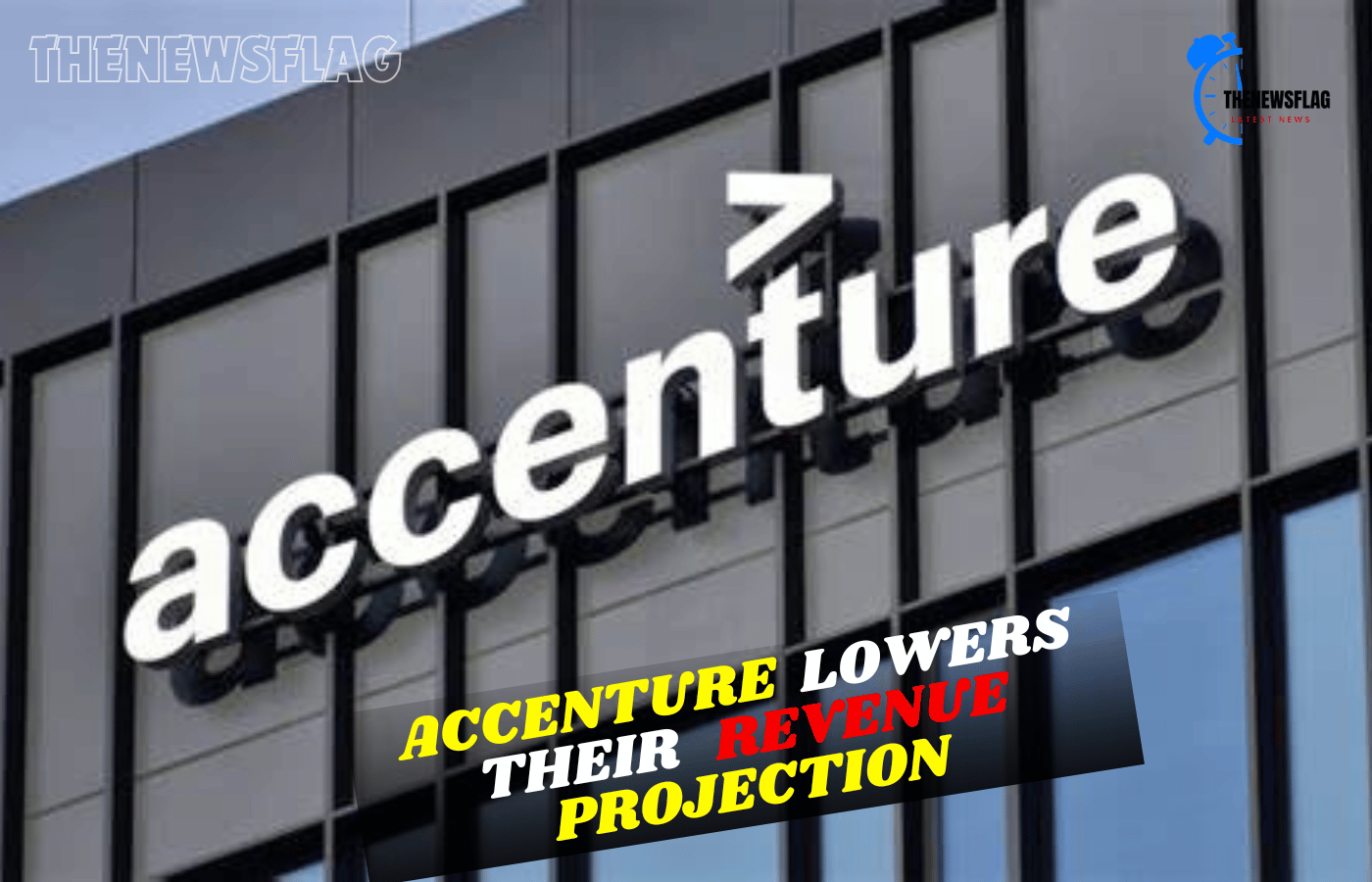 Accenture lowers their revenue projection, indicating a slowing consultancy market.