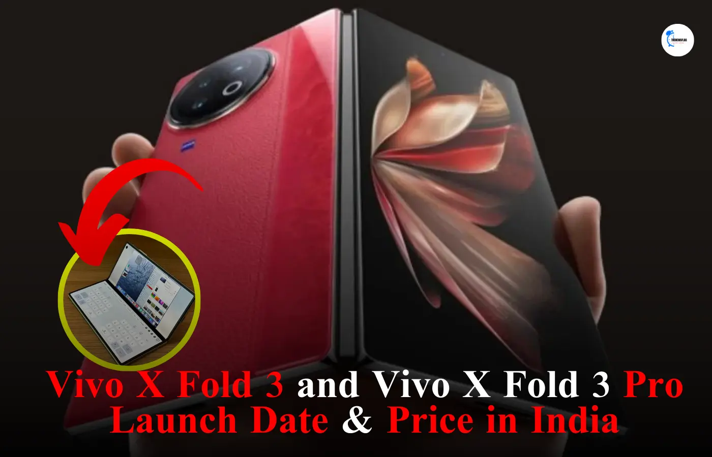 Vivo X Fold 3 and Vivo X Fold 3 Pro Launch Date in India