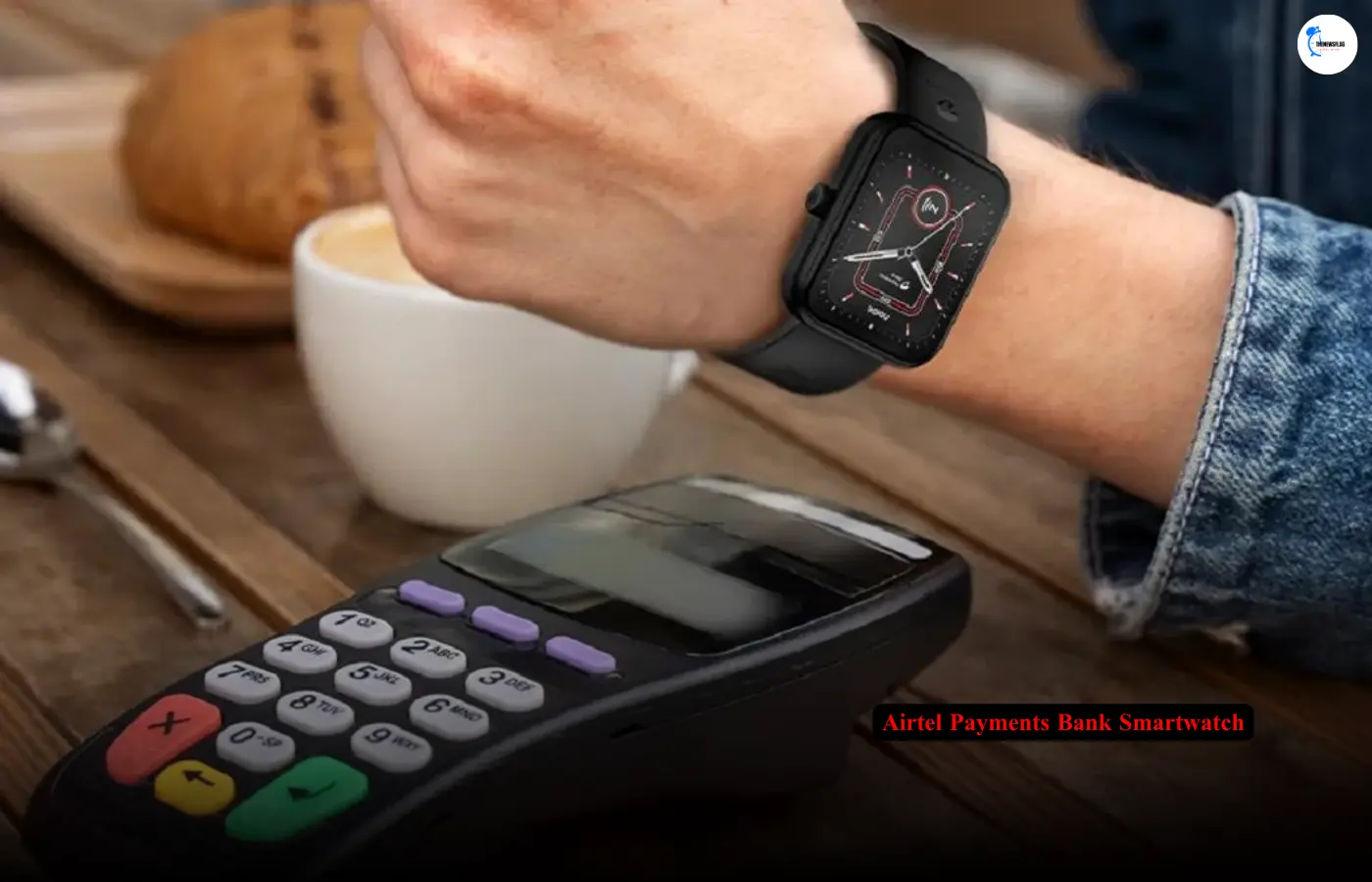 Airtel Payments Bank Smartwatch