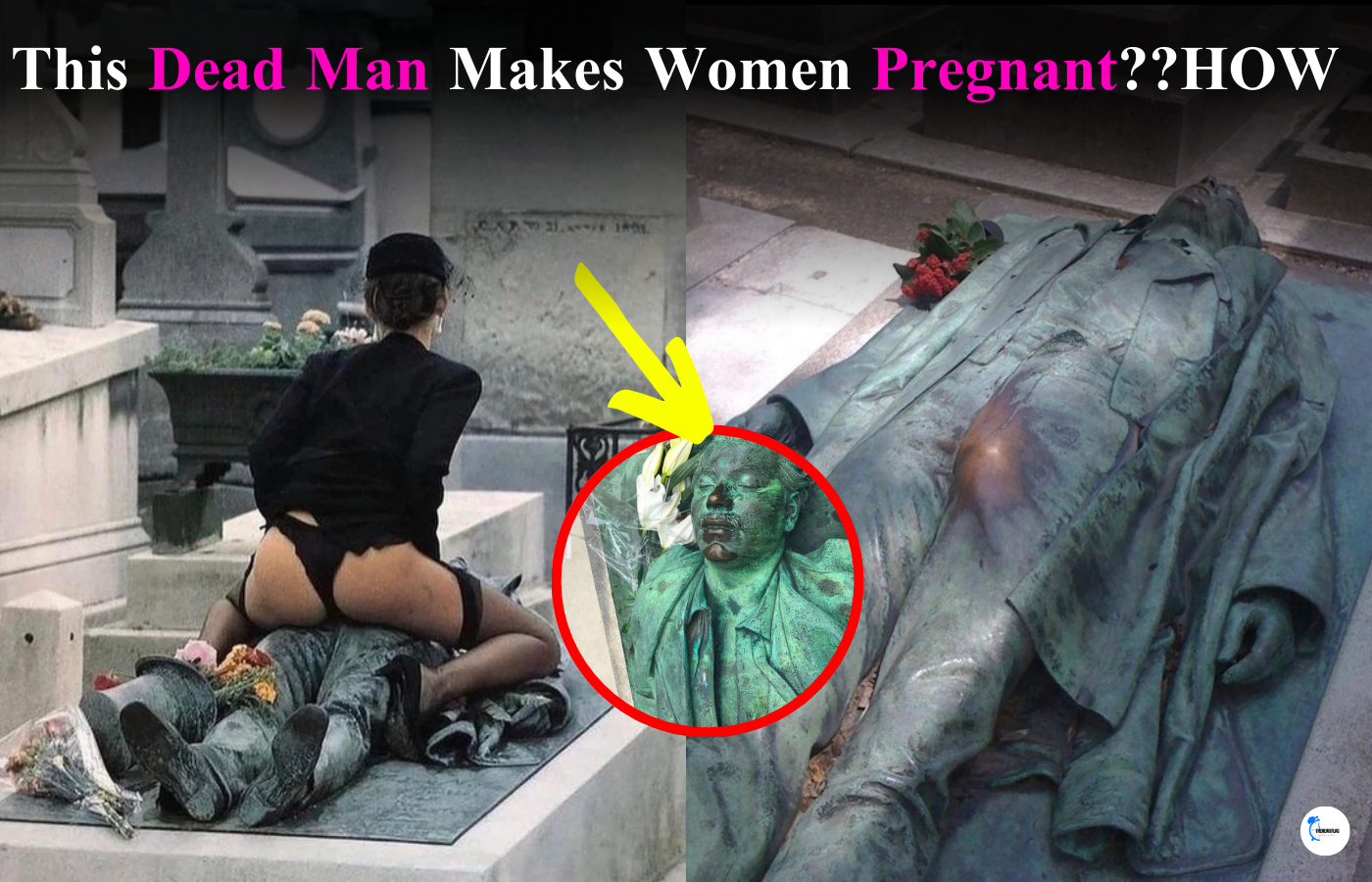 a dead body making women pregnant