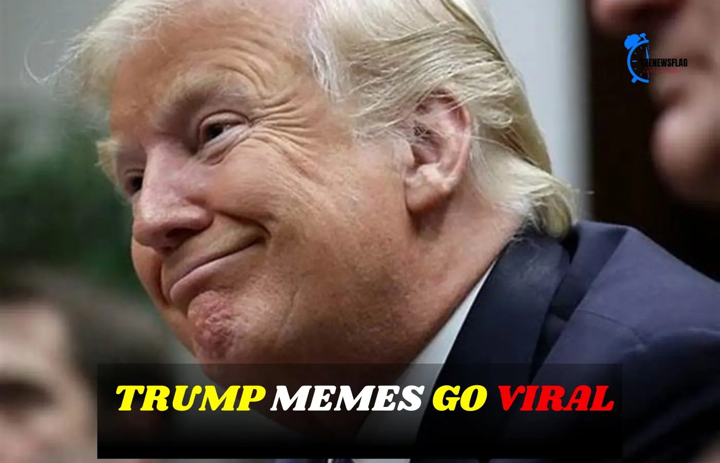 Trump memes go vira