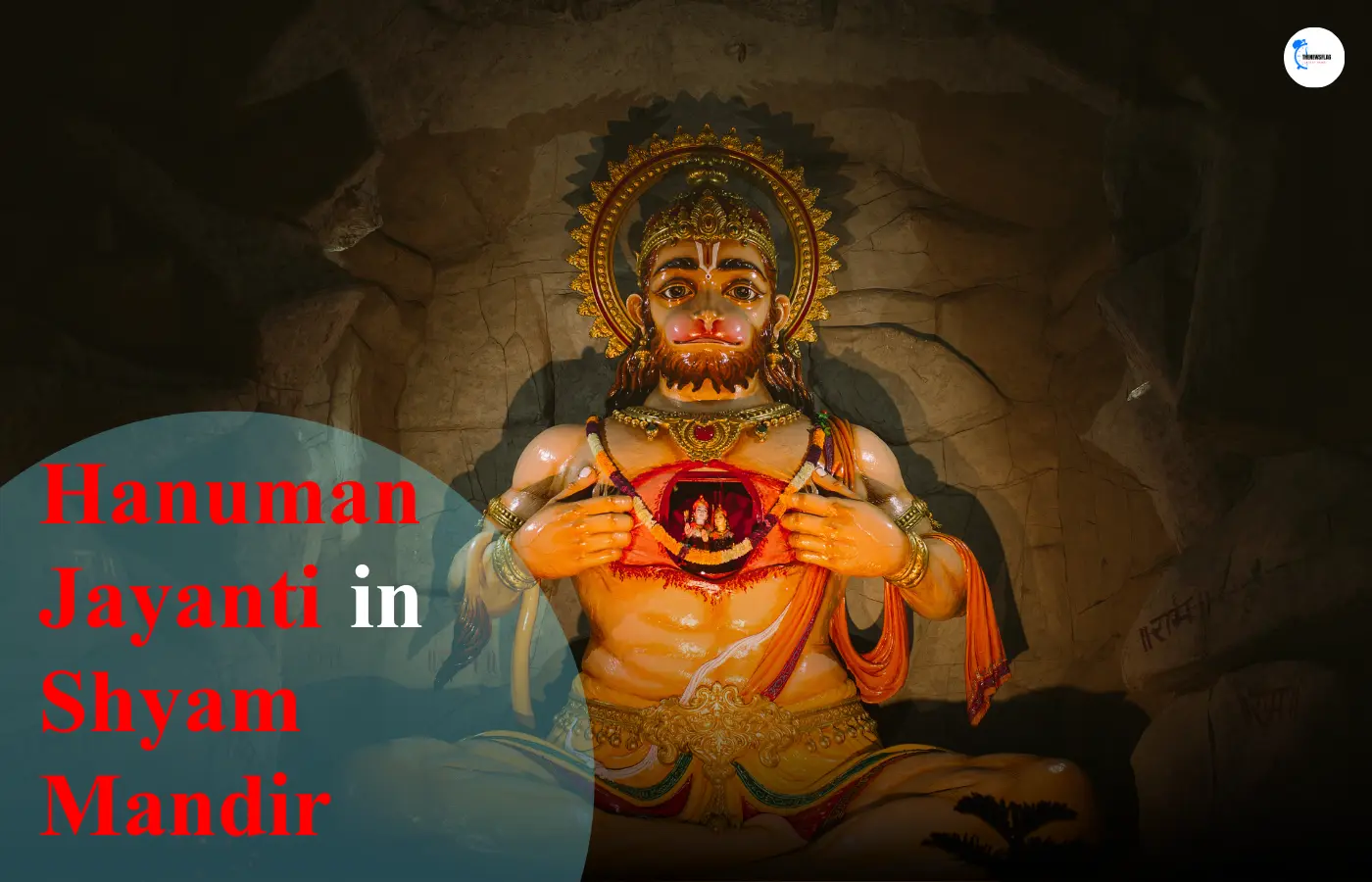 Hanuman Jayanti in Shyam Mandir